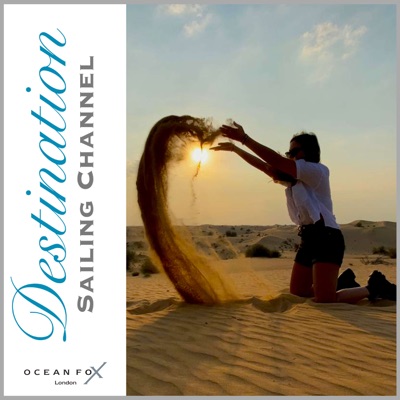 Destination Sailing Channel Podcast Destination Sailing Channel Podcast
