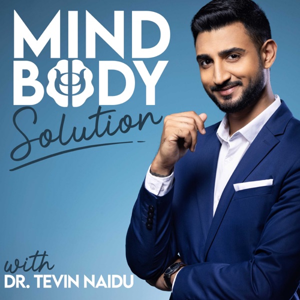 Mind-Body Solution with Dr Tevin Naidu