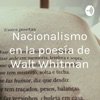 Nacionalismo en la poesía de Walt Whitman