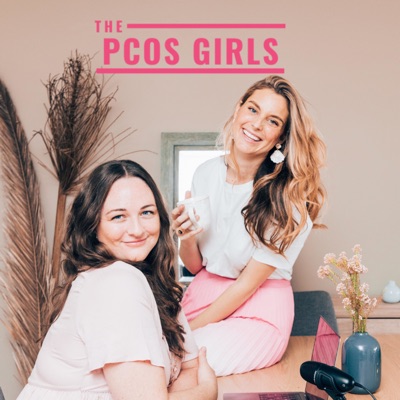 The PCOS Girls Podcast The PCOS Girls Podcast