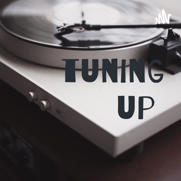 tuning up