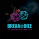 Break the Dice: The Improvised Campaign