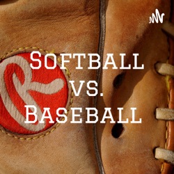 Softball vs. Baseball 