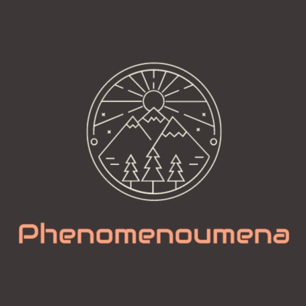 Phenomenoumena