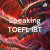 Speaking TOEFL IBT - Christian Huitle