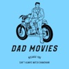 Dad Movies Podcast artwork