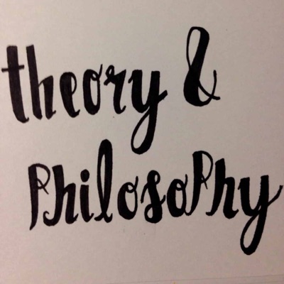 Theory & Philosophy Theory & Philosophy