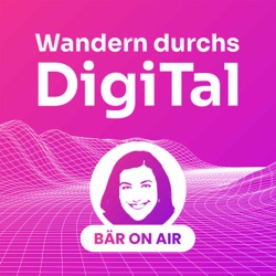 Wandern durchs DigiTal