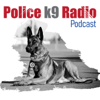 Police K9 Radio - Gregg Tawney and Tim Kiesling