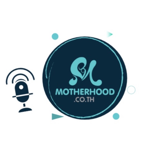 Motherhood Thailand