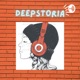 DEEPSTORIA