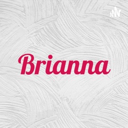 Brianna