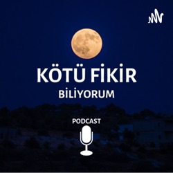 Kötü Fikir Biliyorum