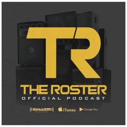 The Roster Radio - @DJKaosSD [S4 /Ep.25]