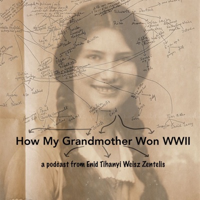 How My Grandmother Won WWII