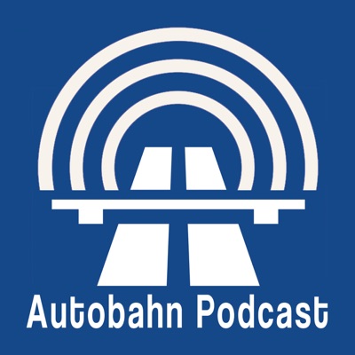 Autobahn Podcast