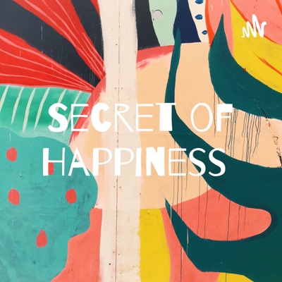 Secret of Happiness
