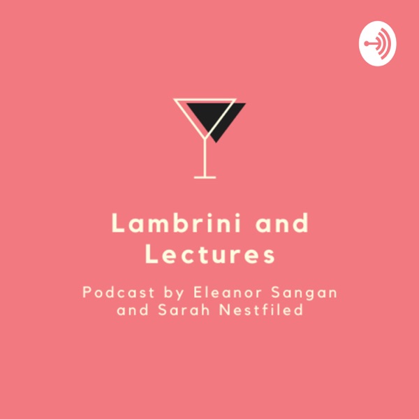 Lambrini and Lectures