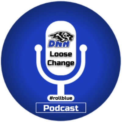DNH Loose Change Podcast
