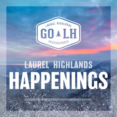 Laurel Highlands Happenings