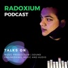 RADOXIUM PODCAST artwork