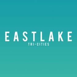 EastLake Tri-Cities Talks