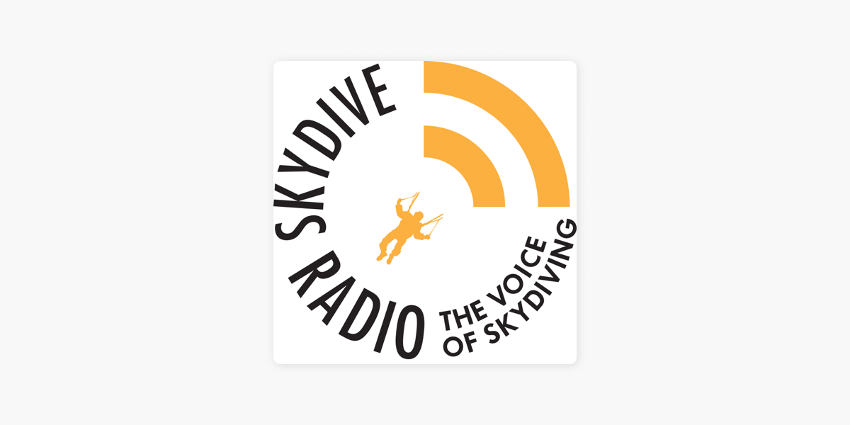 Skydive Radio on Apple Podcasts
