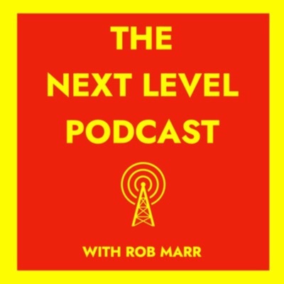 The Next Level Podcast