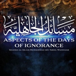 Episode 171 - 04 Fridays: Aspects of the Days of Ignorance