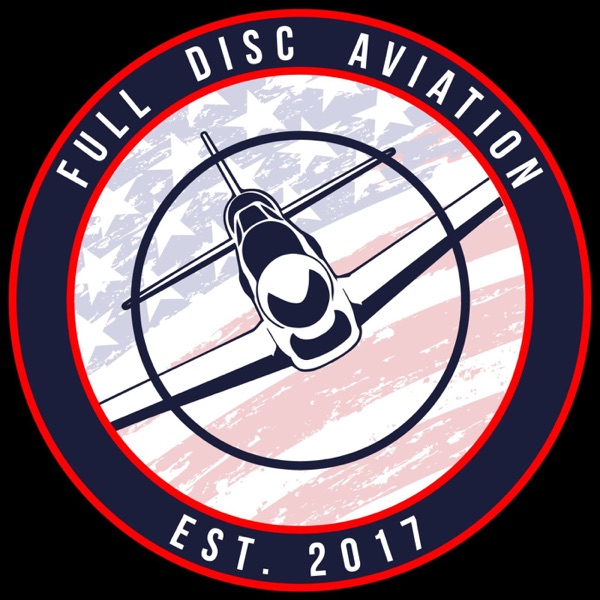 Full Disc Aviation Podcast