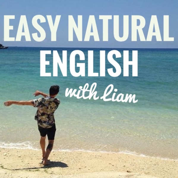 Easy Natural English with Liam Artwork