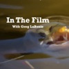 In The Film - A Fly Fishing Podcast by Maine Fly Guys artwork