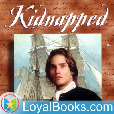 Kidnapped by Robert Louis Stevenson:Loyal Books