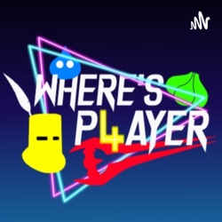 Where's player 4? Ep4