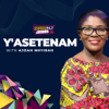 Y'asetenamu - Multimedia Ghana