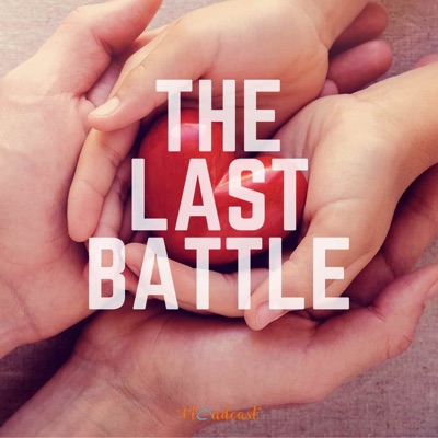 The LAST Battle