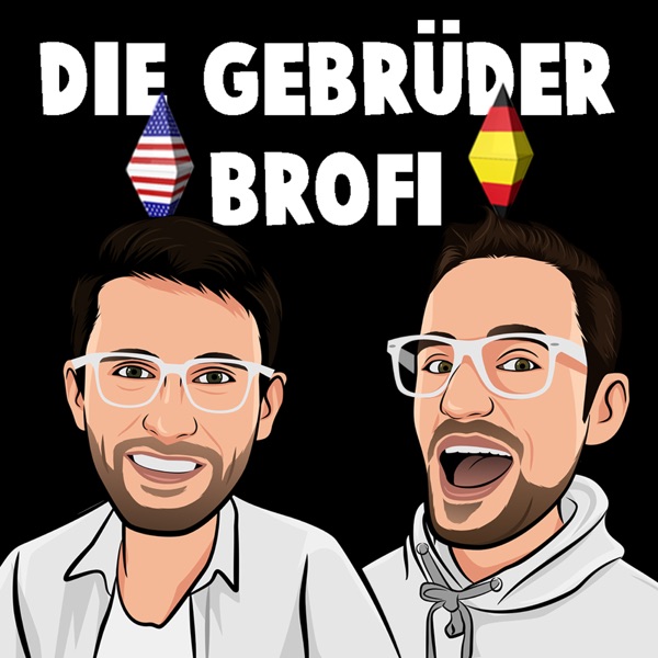 Die Gebrüder Brofi