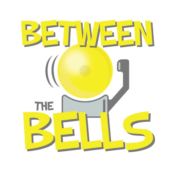 Between the bells Podcast