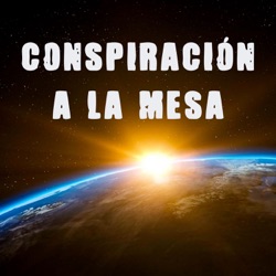 Conspiración a la mesa