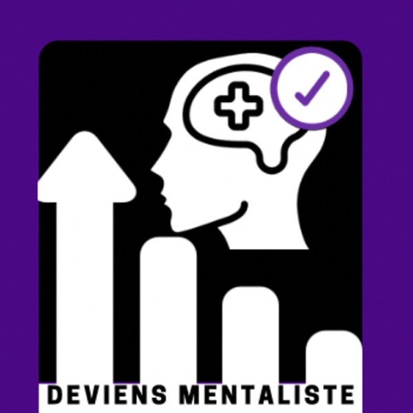 Deviens Mentaliste