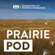 Minnesota DNR Prairie Pod