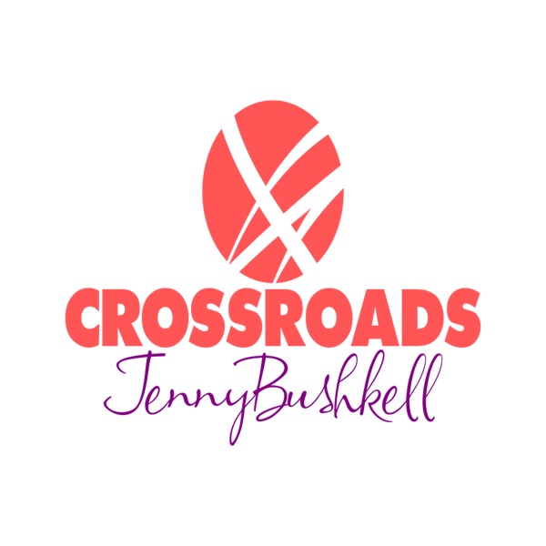 Crossroads with Jenny Bushkell