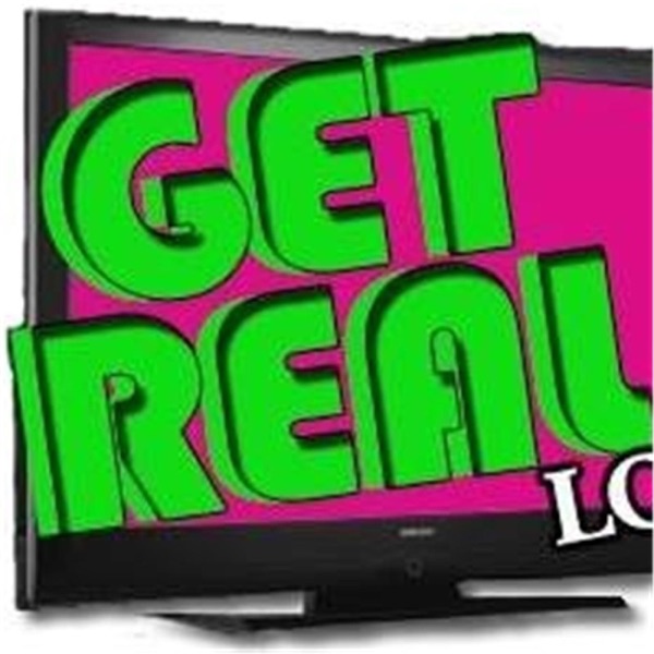 Get Real LOL uncensored reality tv Artwork