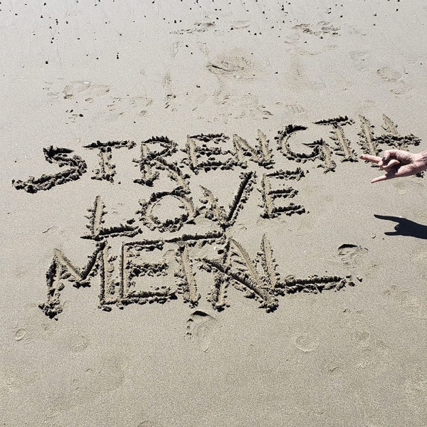 Strength Love Metal