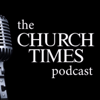 The Church Times Podcast - The Church Times