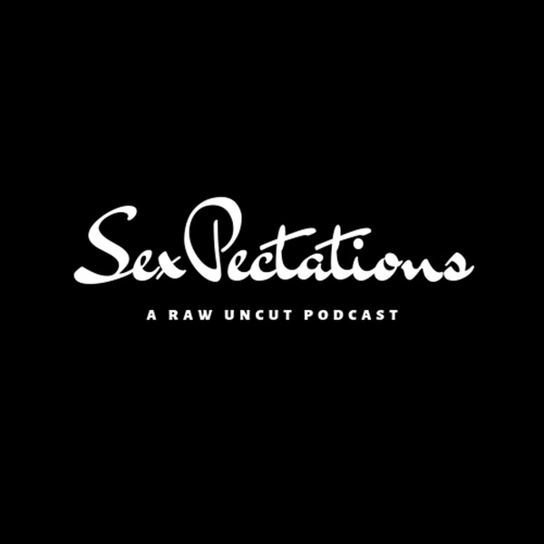 SexPectations Podcast