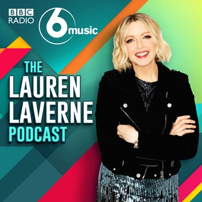 The Lauren Laverne Podcast The Lauren Laverne Podcast