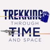 Trekking Through Time and Space