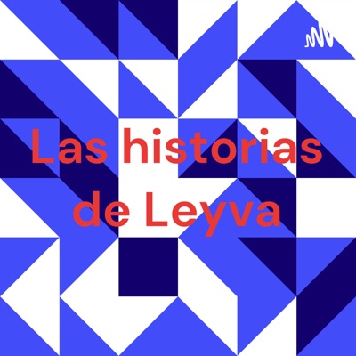 Las historias de Leyva Las historias de Leyva