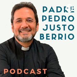 Convertirnos del antiguo al nuevo testamento | Padre Pedro Justo Berrío